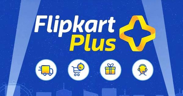 Flipkart Plus高级会员即将推出:交易，优惠和福利